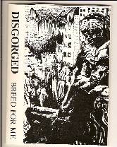 Disgorged (USA) : Breed for Me Disgorged (USA) : Breed for Me